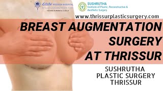 Breast augmentation plastic surgery at thrissur, best results at affordable price