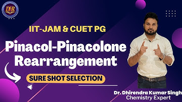 Pinacol Pinacolone Rearrangement| Synthetic Application| CSIR-NET| GATE| IIT-JAM| CUET-PG Chemistry