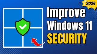 change these windows 11 security settings now 🛡️(for max protection)