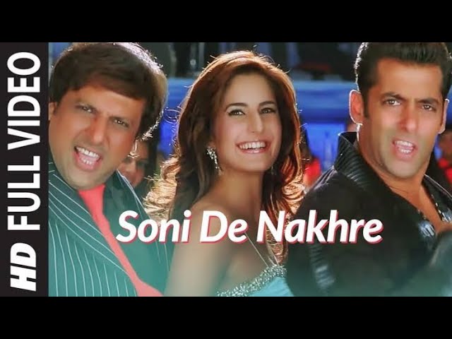 YouTube पर Soni De Nakhre . Patner Movie Full Video Song ,Bass Awaaz देखें