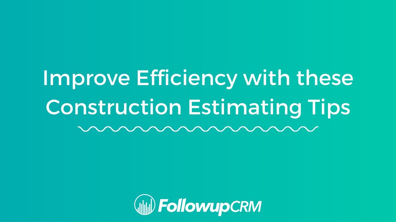 Improve Efficiency with these Construction Estimating Tips - YouTube