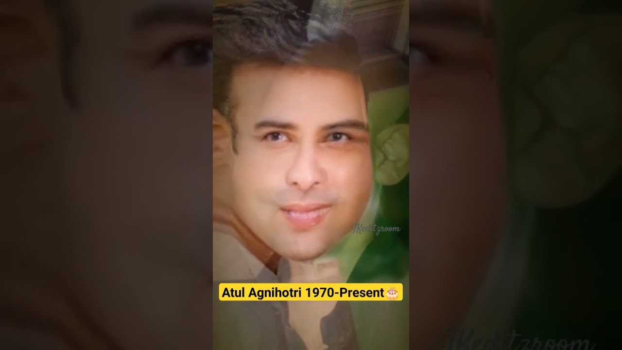 Atul Agnihotri transformation life journey 