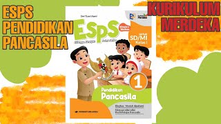 Review Buku ESPS Pendidikan Pancasila kelas 1 Kurikulum Merdeka Penerbit Erlangga Review Buku ESPS Pendidikan Pancasila kelas 1 Kurikulum Merdeka Penerbit Erlangga