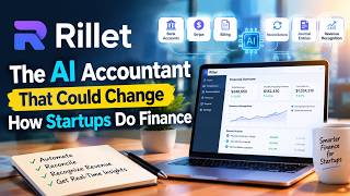 Rillet: The AI Accountant Changing the Future of Finance 🚀🤖