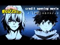 【MAD】僕のヒーローアカデミア オープニング「LINE 」スキマスイッチ