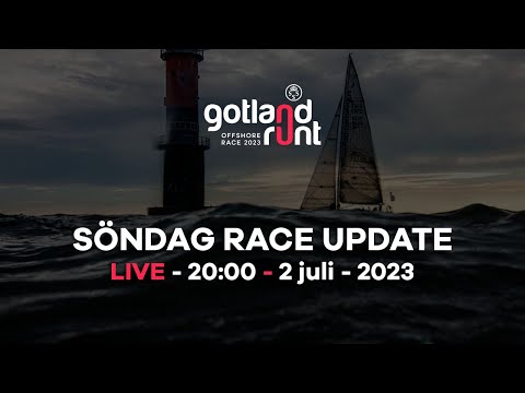 Gotland Runt 2023 - Update Söndag 20.00