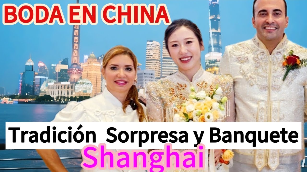 COMO ES UNA BODA EN CHINA? /MI EXPERIENCIA/ TRADICION, SORPRESA Y BANQUETE