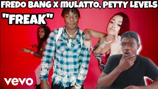 Fredo Bang - Freak ft. Mulatto, Petty Levels Reaction