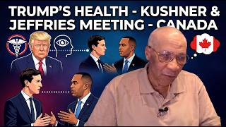 Trump's health | Jeffrey and Kushner met | Tariff | Vaught