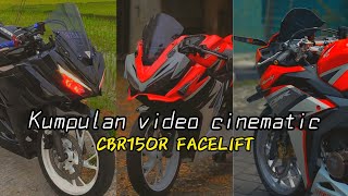 kumpulan video cinematic versi modifikasi cbr150r facelift HEDONN!!