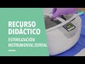 Desinfección y esterilización del instrumental dental