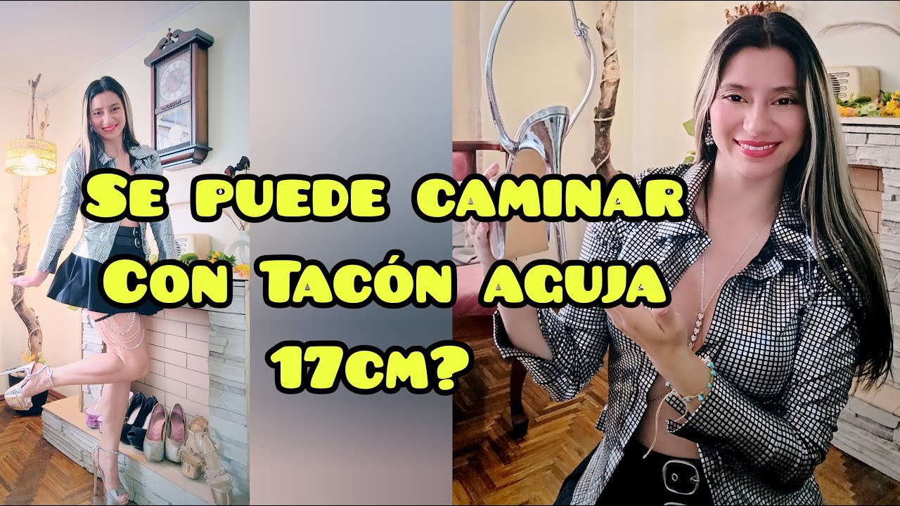 Prueba de Tacones de 17cm Aguja