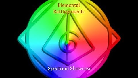 Roblox Elemental Battlegrounds- Spectrum Showcase