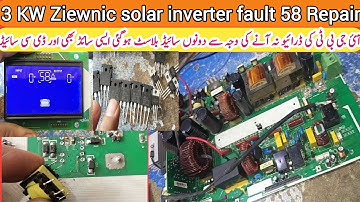ziewnic 3 kw solar inverter fault 58 repair | 3000W 24V Ziewnic solar inverter | error code 58