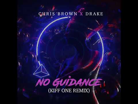 Chris Brown x Drake - No Guidance (Kiff One Afro-Remix) - YouTube