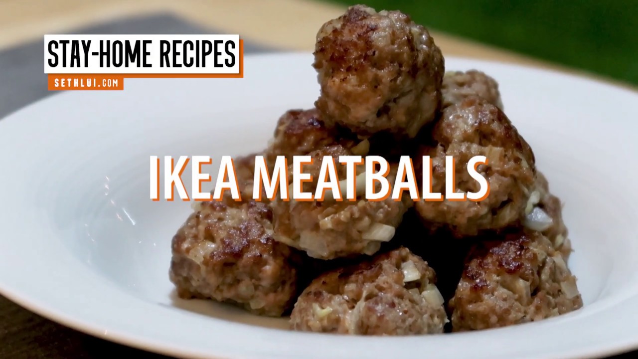Stay Home Recipes IKEA Meatballs YouTube