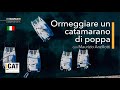 Ormeggiare un catamarano di poppa  io navigo catamarans