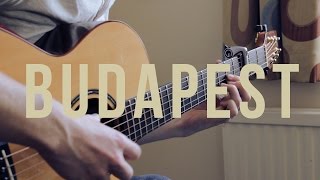 Budapest - George Ezra - Fingerstyle Guitar Cover