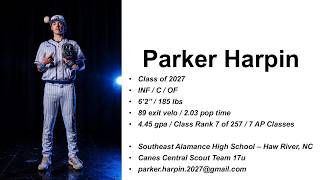 Parker Harpin - Class of 2027 - Updated Highlights Aug 2026 - Corner INF/C/OF - 4.0 GPA