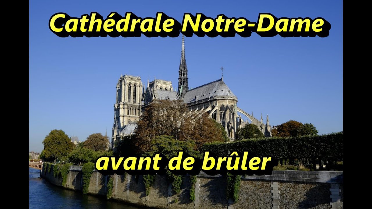 Notre Dame De Paris Bruler Date Notre Dame De Paris Bruler Date