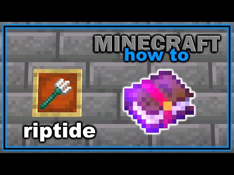ვიდეო: როგორ გამოვიყენოთ riptide Minecraft-ში?