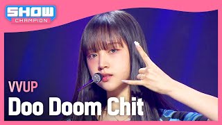 [HOT DEBUT] 비비업(VVUP) - Doo Doom Chit l Show Champion l EP.510 l 240320 image