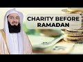 Should I give my Zakaah & Charity BEFORE Ramadan? - Mufti Menk
