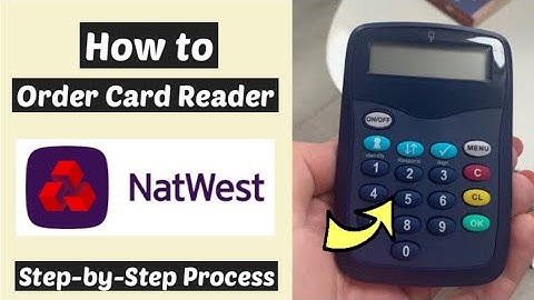 Order Natwest Card Reader Online | How to get Natwest Card Reader