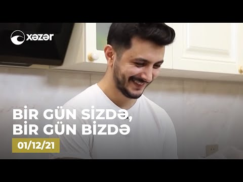 Bir Gün Sizdə, Bir Gün Bizdə - ( Mərdan Kazımovun  Evi )  01.12.2021