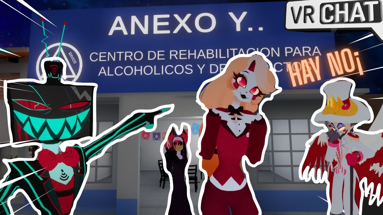 Vienbenidos al ANEXO HAZBIN 🔥”VR-CHAT -#mafiadigital