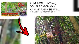 ITO NAPO YONG SISIW NA NAHULI NAMIN SA HUNT # 4