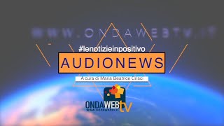 Audionews Di Ondawebtv. 18 Novembre