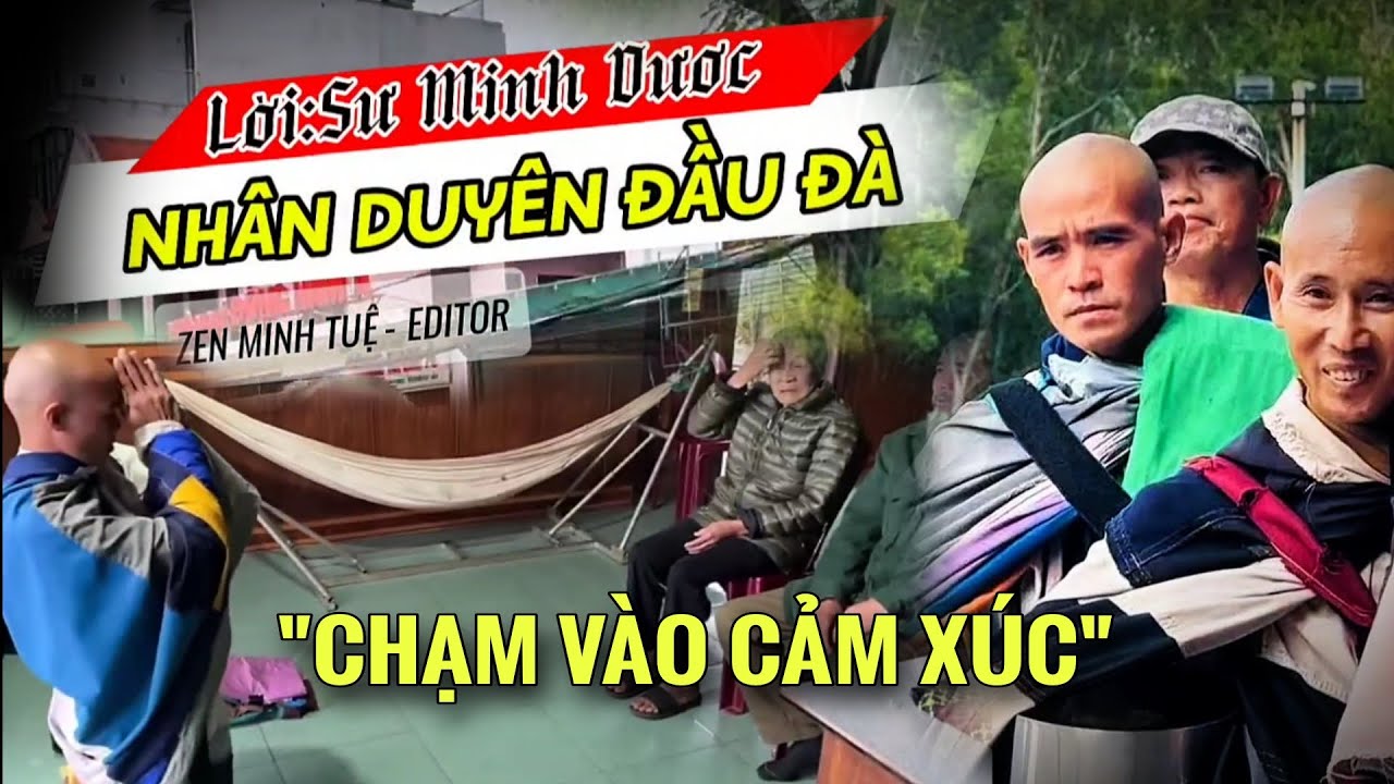 Nhân Duyên Đầu Đà - Ca Khúc Tâm Linh Do Sư Minh Dược Sáng Tác