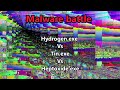Malware battle. Hydrogen.exe vs tin.exe vs heptoxide.exe