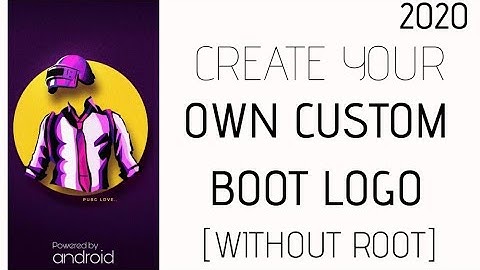 How to create custom Boot Logo | Redmi 5A | without Root