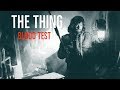 The Thing (Blood Test)