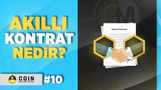 Akıllı Kontrat Nedir? Nasıl Çalışır?  Sıfırdan Eğitim Serisi #10 screenshot 5