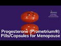 Prometrium® | Progesterone Pills |  6 Things Women in Menopause Need to Know About Progesterone