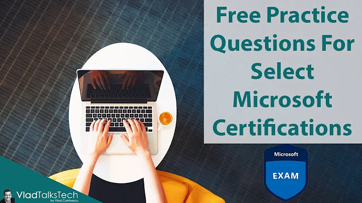 Free Practice Questions For Select Microsoft Certifications