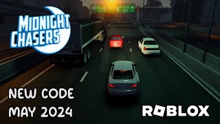 Roblox Midnight Chasers: Highway Racing New Code May 2024