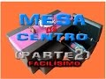 Mesa de centro (parte 2)