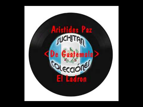 Aristides Paz - El Ladron