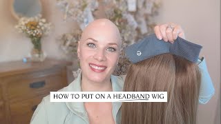 HOW TO PUT ON A HEADBAND WIG | ENCELIA HAIR