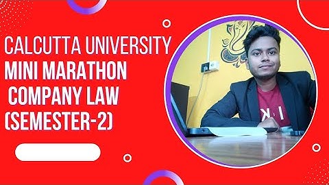 full Revision of company law Semester -2 |  Part-2|calcutta  university| corporates meeting