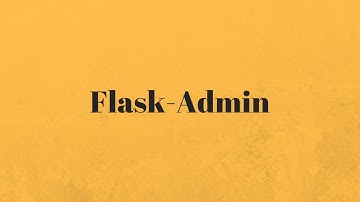Modifying the Flask-Admin Index Template