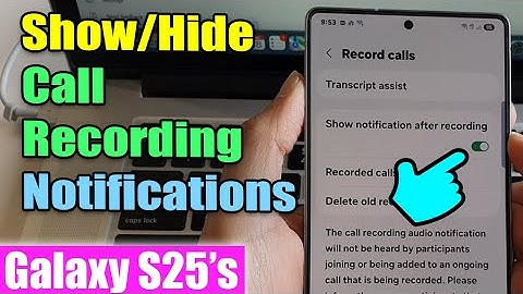 🔔 How to Show/Hide Call Recording Notifications on Samsung Galaxy S25/S25+/Ultra