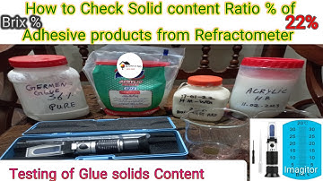How to Check Solid content Ratio % of Adhesive products from Refractometer complete method