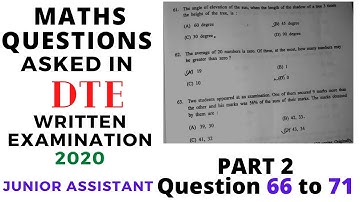 DTE JUNIOR ASSISTANT WRITTEN EXAMINATION 2020 II MATHS QUESTIONS II PART 2 II ASSAM