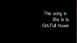 Sha la la-Ost.fullhouse  - Durasi: 2:55. 