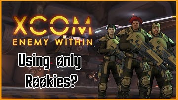 Can you beat Xcom enemy within using only Rookies?